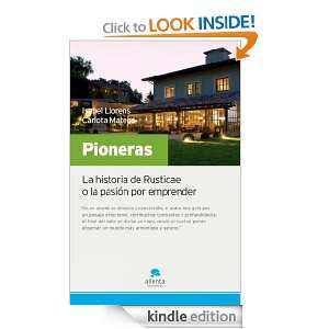 Pioneras La historia de Rusticae o la pasión por emprender (Spanish 