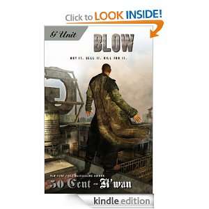 Blow (G Unit Book) 50 Cent, Kwan  Kindle Store