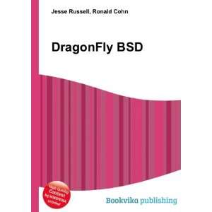  DragonFly BSD Ronald Cohn Jesse Russell Books