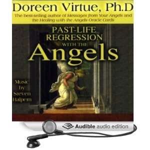  Past Life Regression with the Angels (Audible Audio 