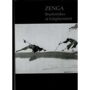  ZENGA Brushstrokes of Enlightenment 