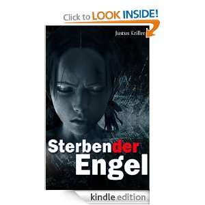 Sterbender Engel (German Edition) Justus Kriller  Kindle 