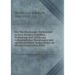  Der Mecklenburger Volksmund in Fritz Reuters Schriften 