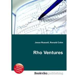  Rho Ventures Ronald Cohn Jesse Russell Books