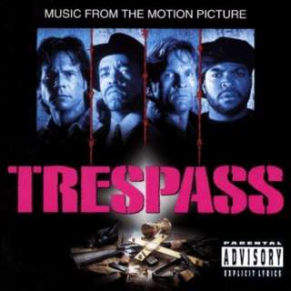  Trespass (Music From The Motion Picture) [Explicit 