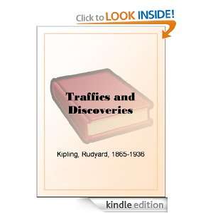 Traffics and Discoveries Rudyard Kipling  Kindle Store