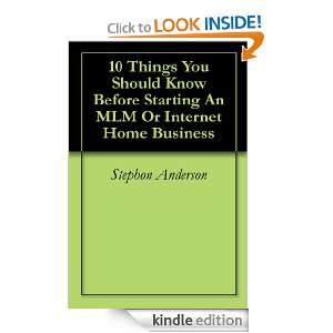 10 Things You Should Know Before Starting An MLM Or Internet Home 