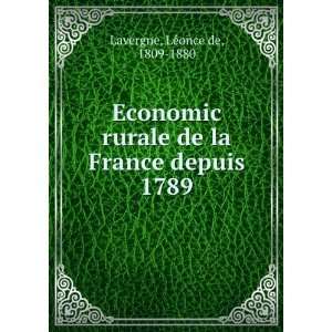  Economic rurale de la France depuis 1789 LÃ©once de 