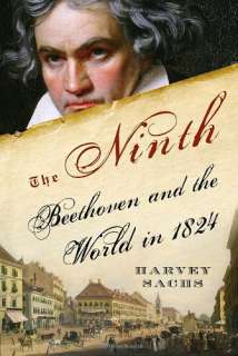 The Ninth Beethoven and the World in 1824