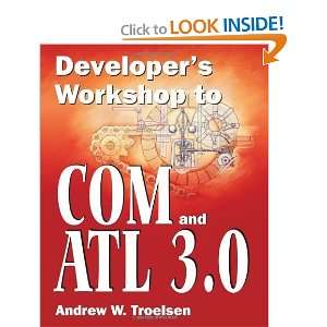  Developers Workshop to COM and ATL 3.0 [Paperback 