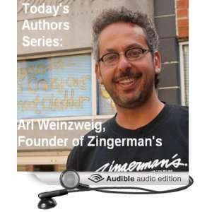  Todays Authors Series Ari Weinzweig, Founder of 