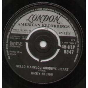  HELLO MARYLOU GOODBYE HEART 7 INCH (7 VINYL 45) UK LONDON 
