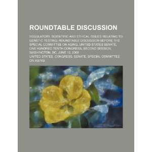  Roundtable discussion regulatory (9781234535544) United 