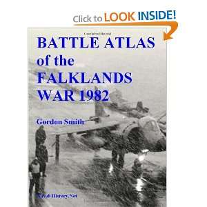  Battle Atlas of the Falklands War 1982 by Land, Sea and 