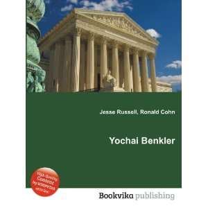  Yochai Benkler Ronald Cohn Jesse Russell Books