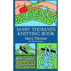  Mary Thomass Knitting Book   [MARY THOMASS KNITTING BK 