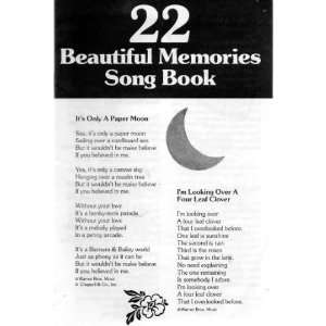    22 Beautiful Memories Song Book (lyrics only) 