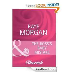 The Bosss Baby Mistake Raye Morgan  Kindle Store