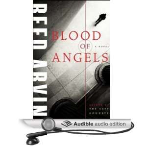  Blood of Angels (Audible Audio Edition) Reed Arvin 