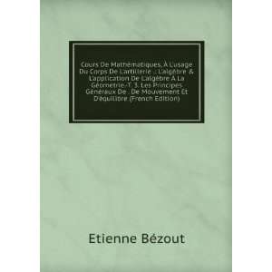   Mouvement Et DÃ©quilibre (French Edition) Etienne BÃ©zout Books