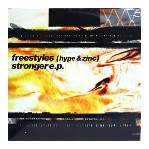  FREESTYLES (HYPE & ZINC) / STRONGER EP FREESTYLES (HYPE 