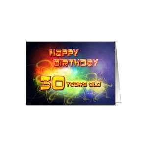  30 years old, Abstract swirling lights Birthday Card Card 