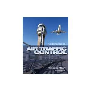 Fundamentals of Air Traffic Control, 5th Edition 