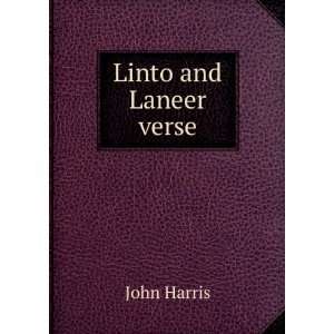 Linto and Laneer verse. John Harris  Books