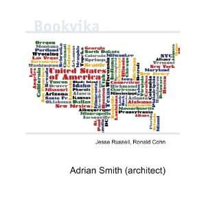  Adrian Smith (architect) Ronald Cohn Jesse Russell Books
