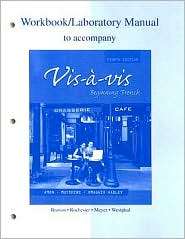 Workbook/Lab Manual to accompany Vis a vis Beginning French 