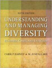 Understanding and Managing Diversity, (0132553112), Carol Harvey 