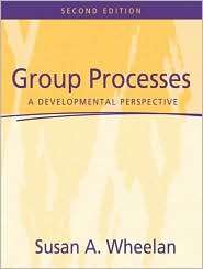 Group Processes A Developmental Perspective, (0205412017), Susan A 