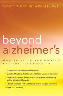   Beyond Alzheimers How to Avoid the Modern Epidemic 