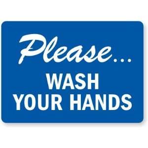  Please Wash Your Hands Aluminum Sign, 14 x 10 Office 