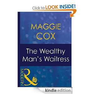  The Wealthy Mans Waitress eBook Maggie Cox Kindle Store