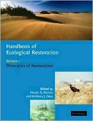 Handbook of Ecological Restoration Volume 1, Principles of 