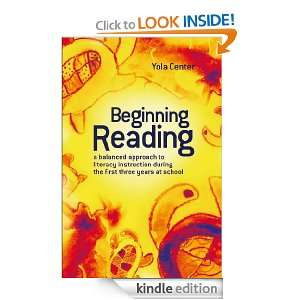 Beginning Reading Yola Center  Kindle Store