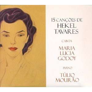  hekel Tavares / maria Lucia Godoy / tul Mourao   15 