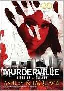 Murderville The First of a Ashley and JaQuavis