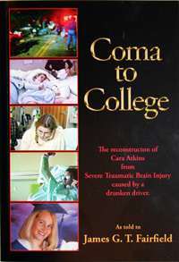 Coma to College (Cara Atkins story)  