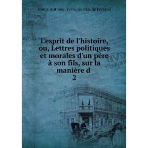   la maniÃ¨re d . 2 comte Antoine  FranÃ§ois Claude Ferrand Books