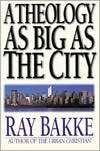   Big as the City, (0830818901), Ray Bakke, Textbooks   