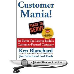  Customer Mania Its Never Too Late to Build a Customer 