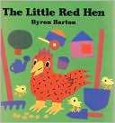 The Little Red Hen Byron Barton