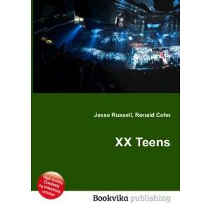  XX Teens Ronald Cohn Jesse Russell Books