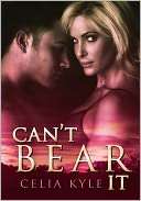 Cant Bear It Celia Kyle