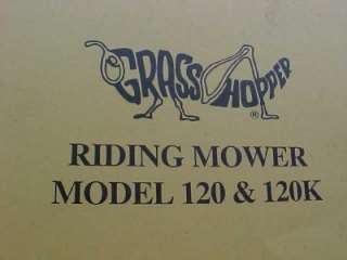 grasshopper Riding Mower 120 & 120K Operator & Parts Manual  