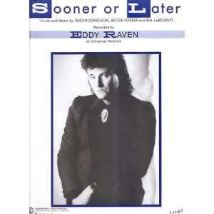  Sheet Music Sooner Or Later Eddy Raven 194 Everything 