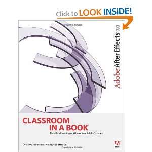  Adobe After Effects 7.0 Classroom in a Book [Paperback] Adobe 