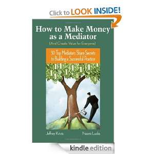 How To Make Money as a Mediator (And Create Value for Everyone) 30 